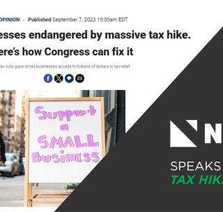 NFIB President Speaks Out Against Massive Tax Hikes