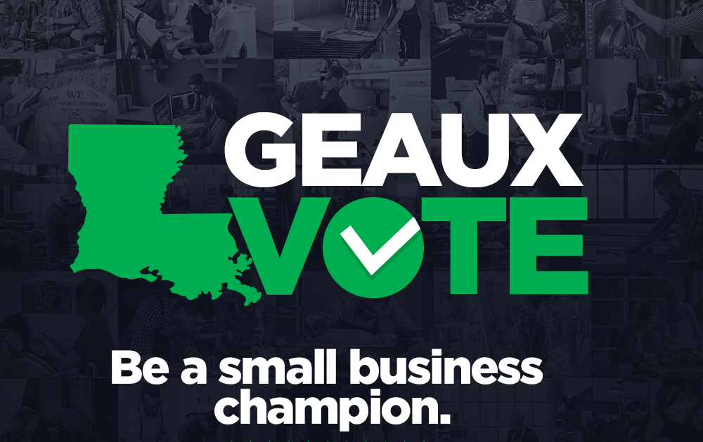 NFIB Launches Digital Ad Campaign Urging Louisianans to ‘Geaux Vote’ NFIB