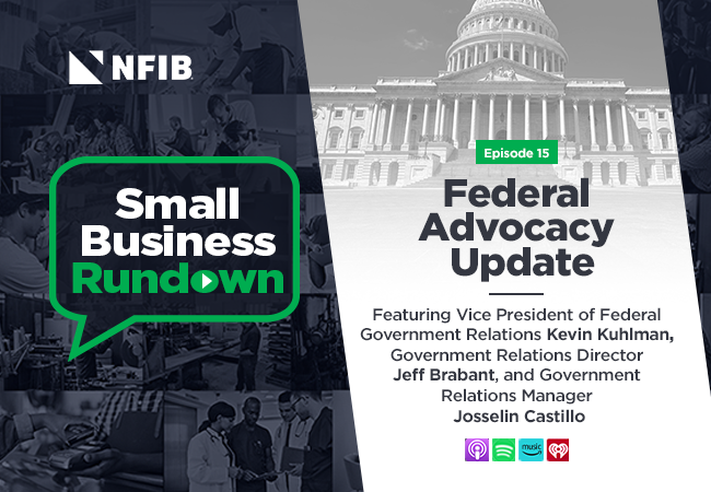 New Podcast Covers Small Business Legislation Updates - NFIB